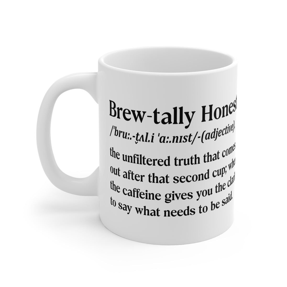 Brew-tally Honest Mug