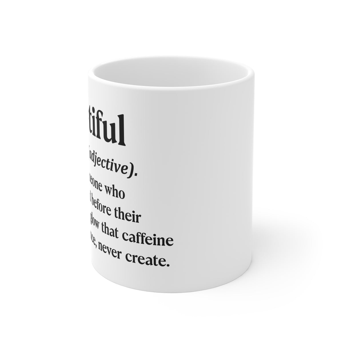Brew-tiful Definition Mug