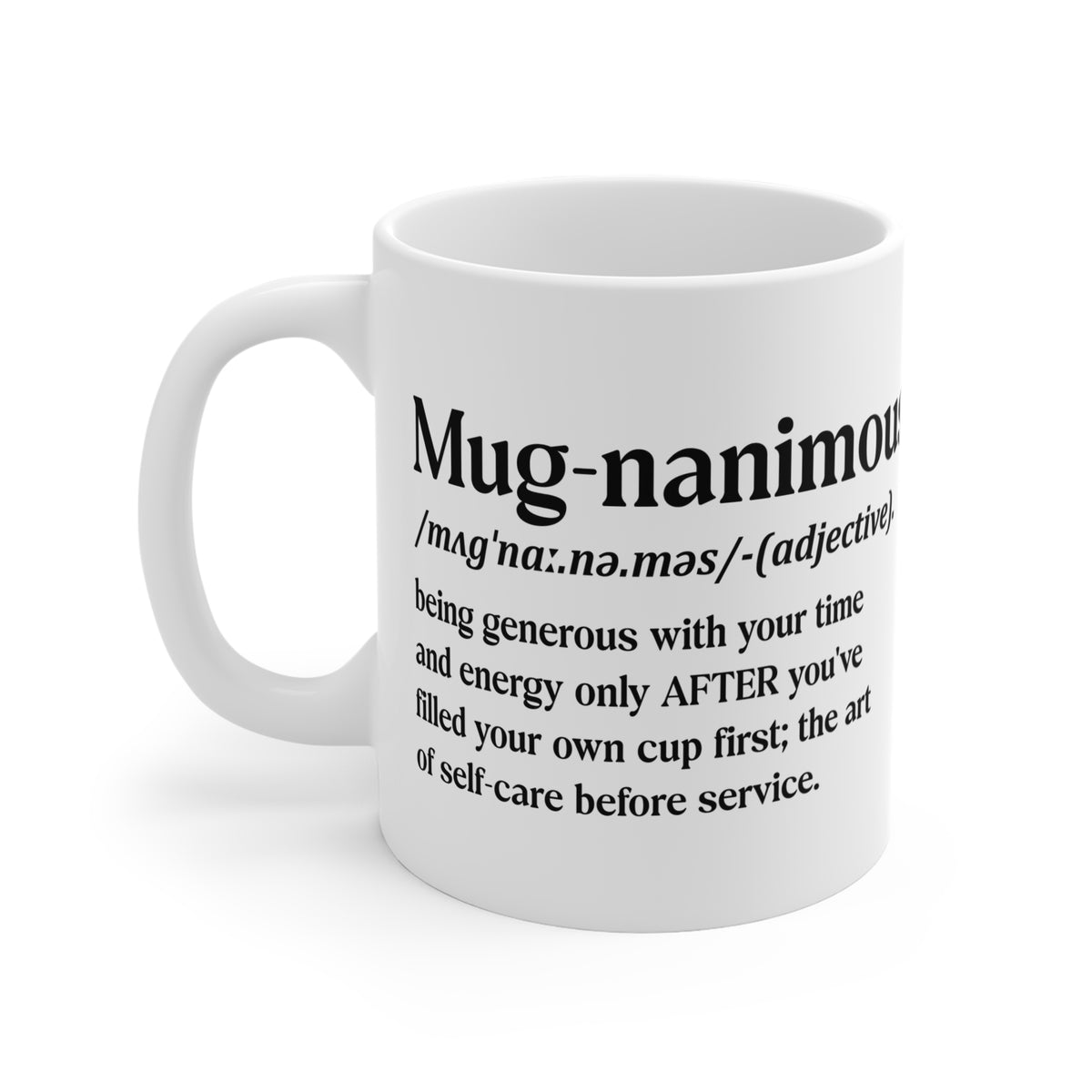 Mug-nanimous Definition Mug
